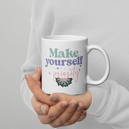 Mug 'Make yourself a priority'