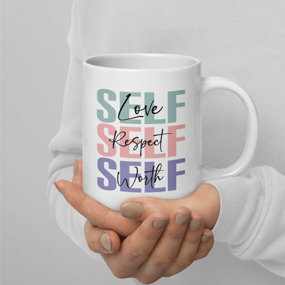 Mug 'Self Love Self Respect Self Worth'